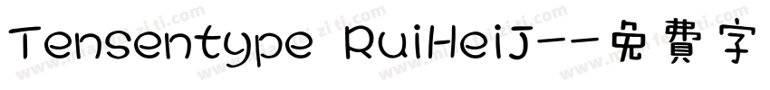 Tensentype RuiHeiJ-字体转换